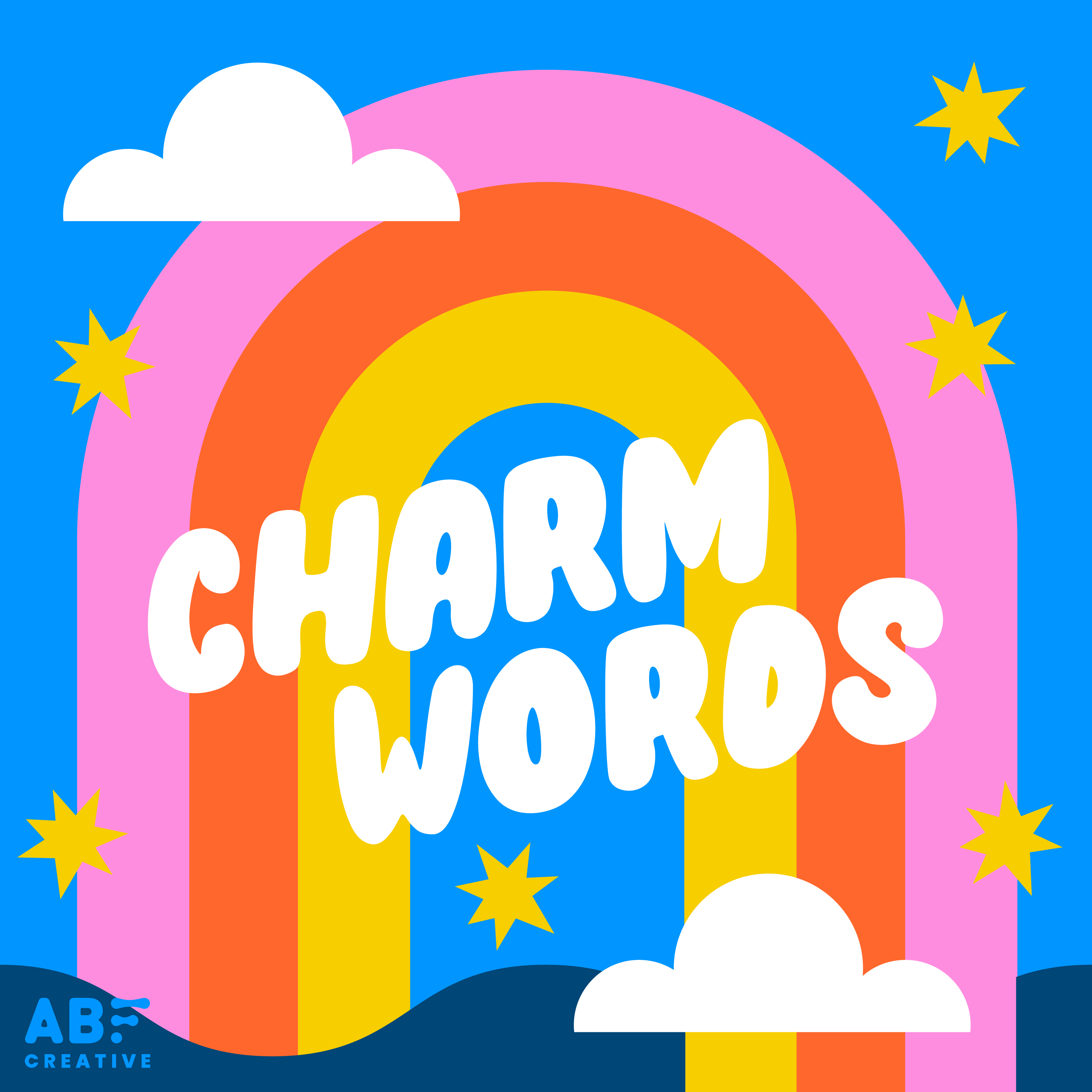 Charm Words Podcast - Colorful rainbow design with clouds and stars
